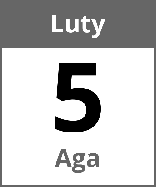 Swieto Aga Luty 5.2.