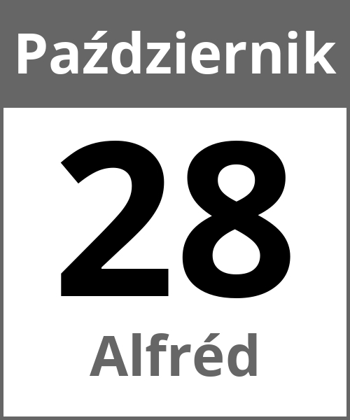 Swieto Alfréd Październik 28.10.