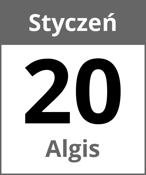 Swieto Algis Styczeń 20.1.