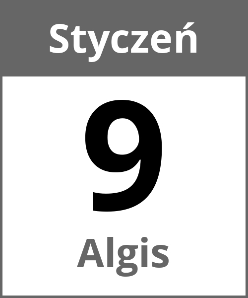 Swieto Algis Styczeń 9.1.