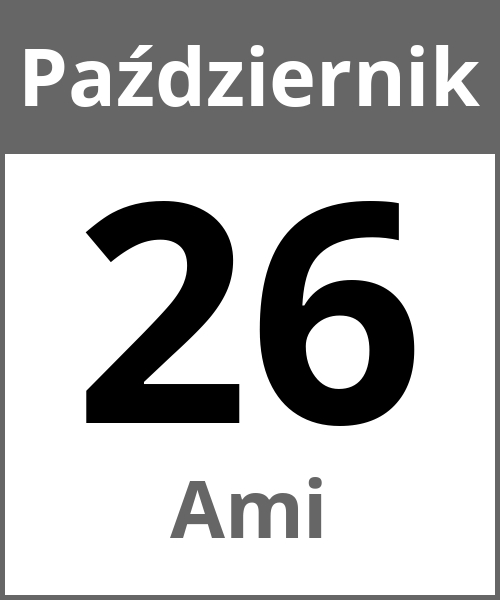 Swieto Ami Październik 26.10.