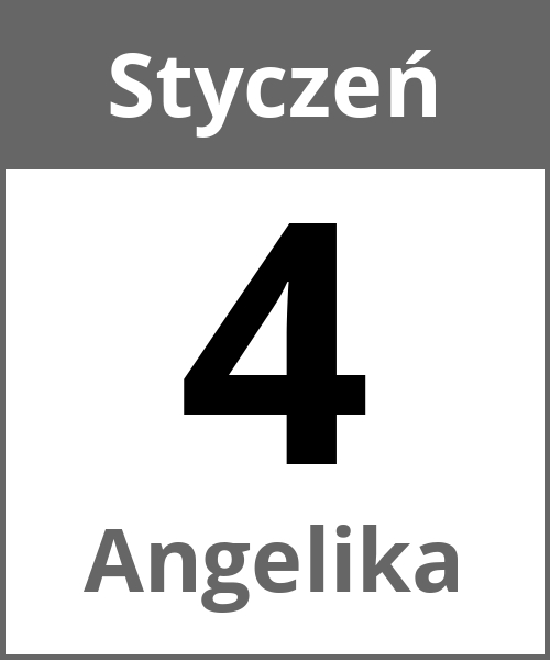 Swieto Angelika Styczeń 4.1.