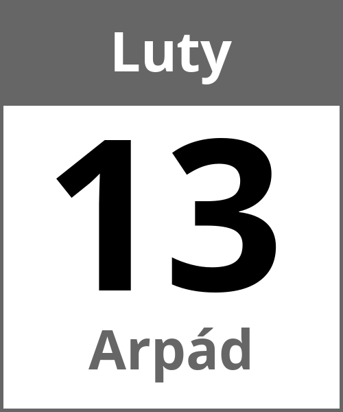 Swieto Arpád Luty 13.2.