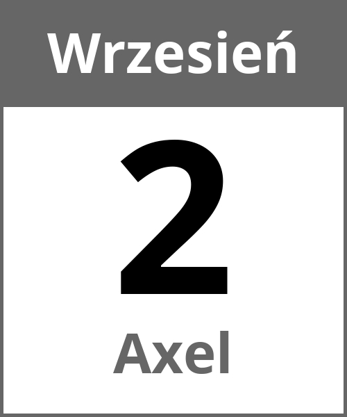 Swieto Axel Wrzesień 2.9.