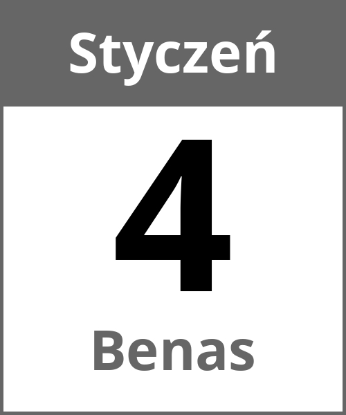 Swieto Benas Styczeń 4.1.