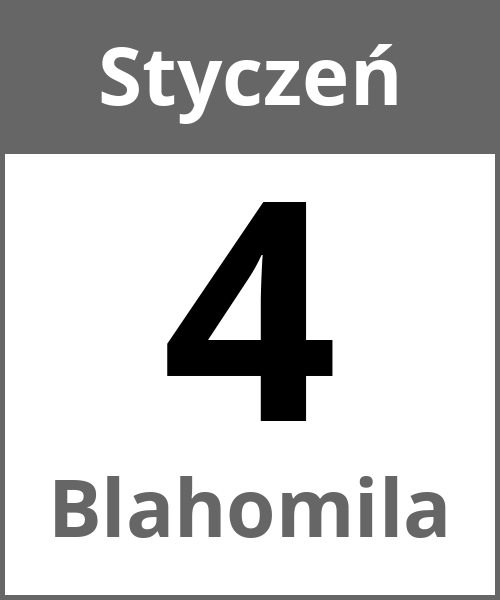 Swieto Blahomila Styczeń 4.1.