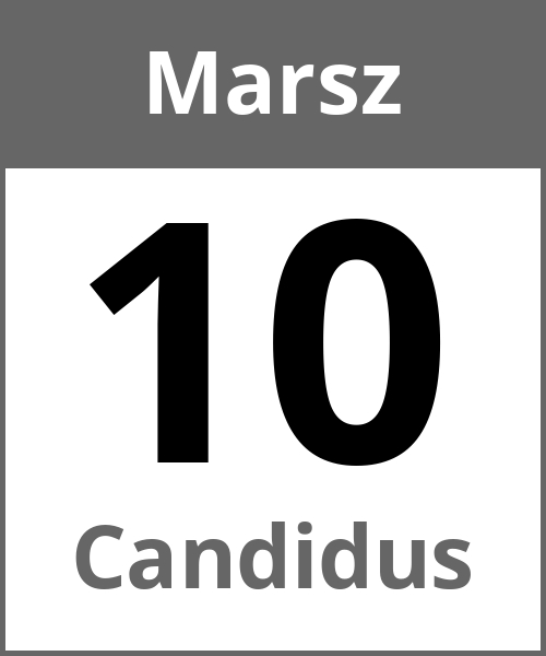 Swieto Candidus Marsz 10.3.