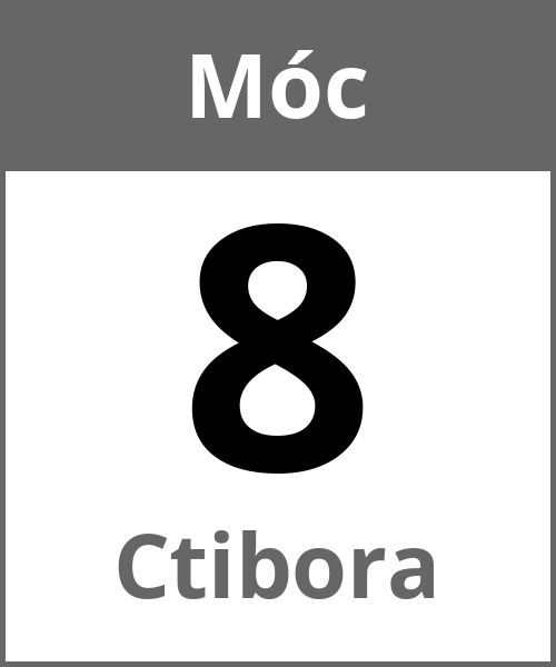 Swieto Ctibora Móc 8.5.