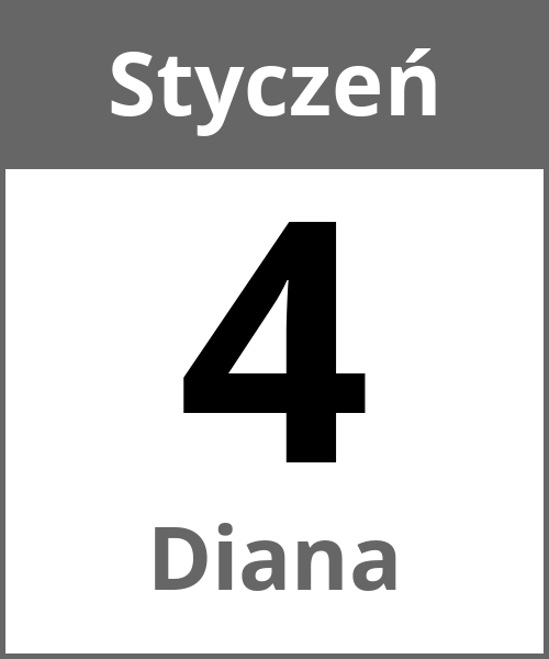 Swieto Diana Styczeń 4.1.