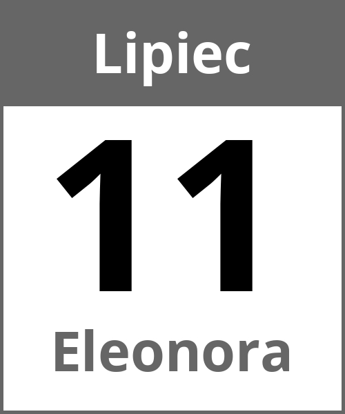 Swieto Eleonora Lipiec 11.7.