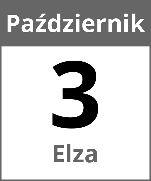 Swieto Elza Październik 3.10.