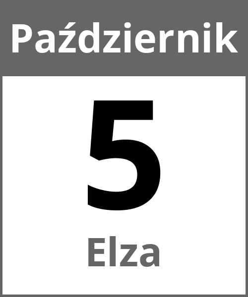 Swieto Elza Październik 5.10.