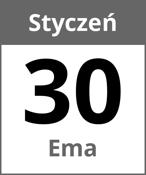 Swieto Ema Styczeń 30.1.