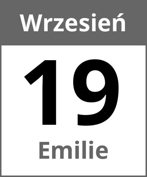 Swieto Emilie Wrzesień 19.9.