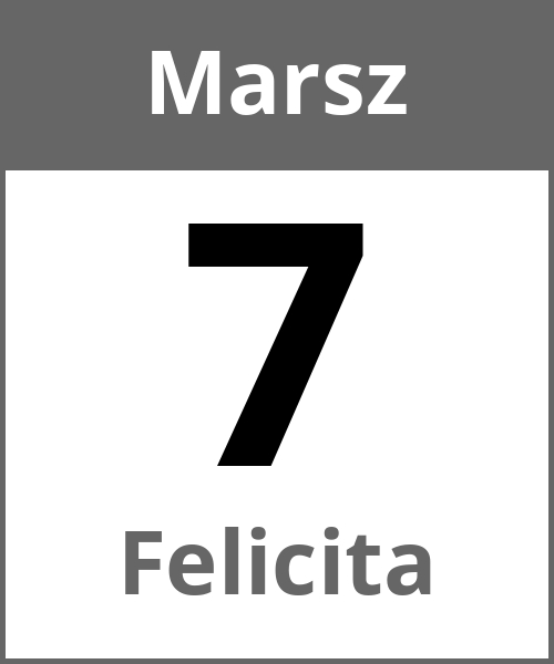 Swieto Felicita Marsz 7.3.