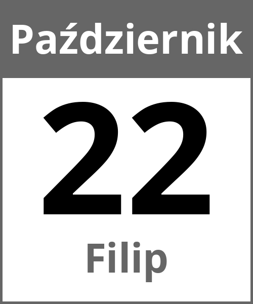 Swieto Filip Październik 22.10.