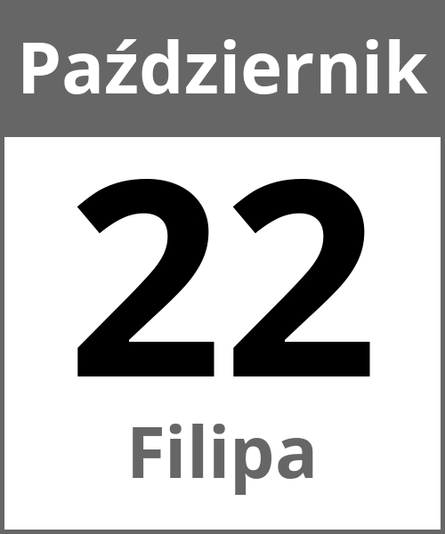 Swieto Filipa Październik 22.10.