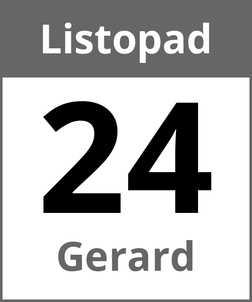 Swieto Gerard Listopad 24.11.