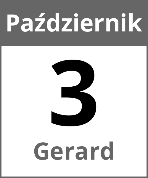 Swieto Gerard Październik 3.10.