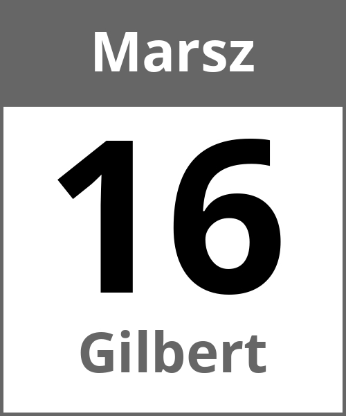 Swieto Gilbert Marsz 16.3.