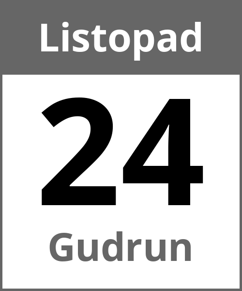 Swieto Gudrun Listopad 24.11.