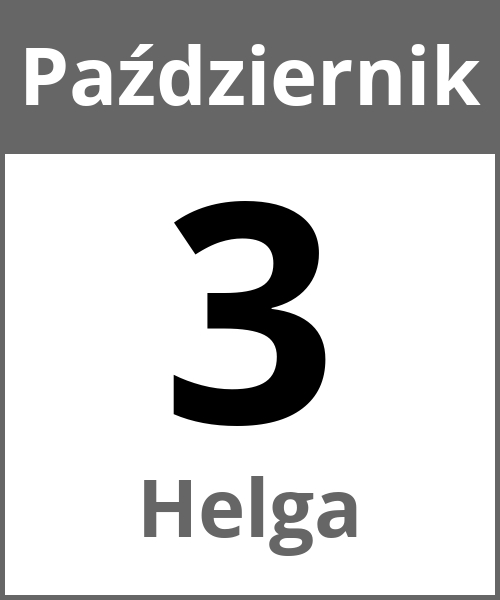 Swieto Helga Październik 3.10.