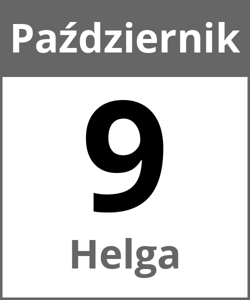 Swieto Helga Październik 9.10.