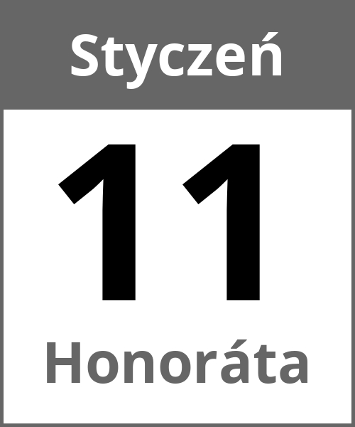 Swieto Honoráta Styczeń 11.1.