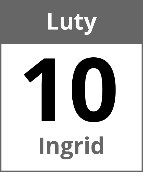 Swieto Ingrid Luty 10.2.