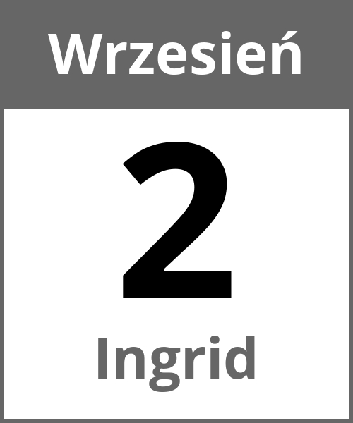 Swieto Ingrid Wrzesień 2.9.