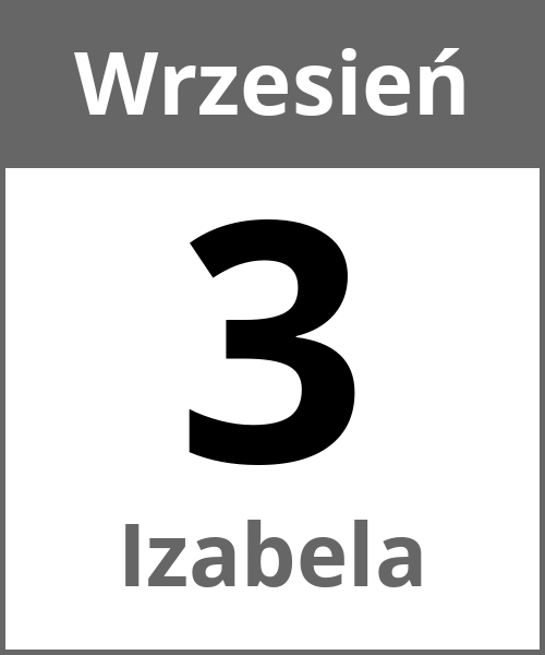 Swieto Izabela Wrzesień 3.9.