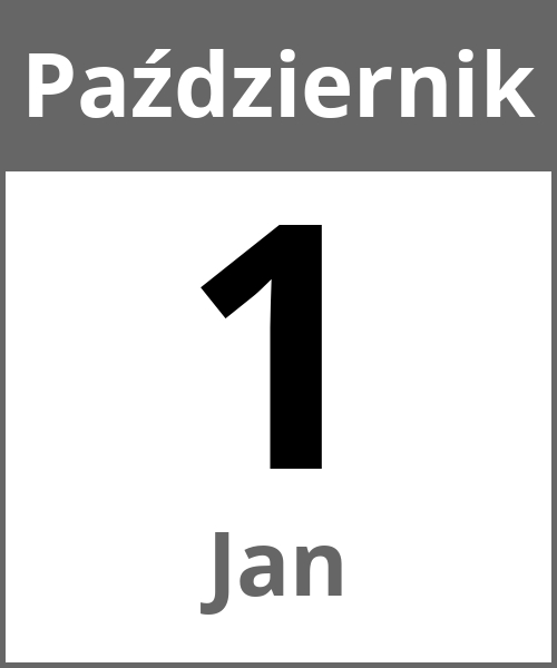 Swieto Jan Październik 1.10.