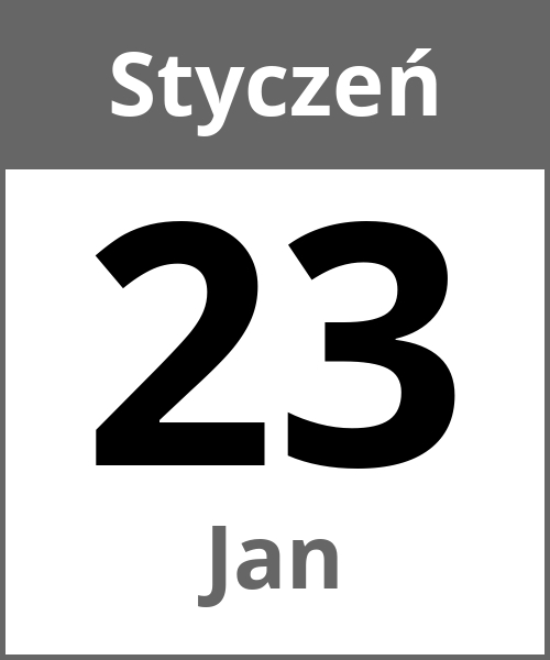 Swieto Jan Styczeń 23.1.