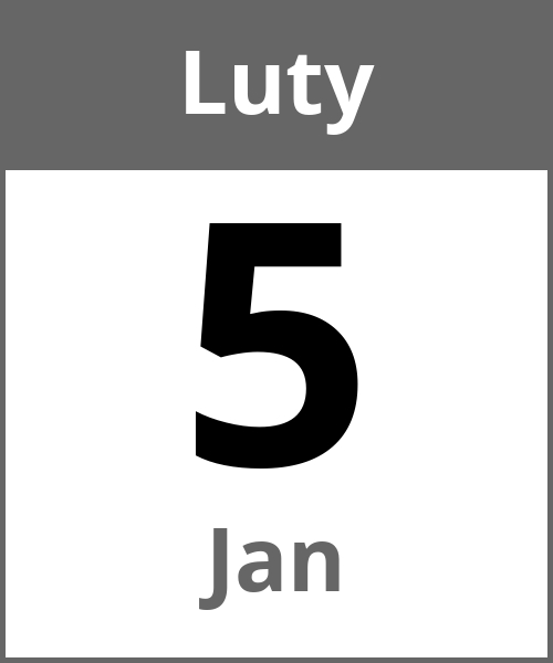 Swieto Jan Luty 5.2.