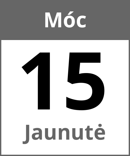 Swieto Jaunutė Móc 15.5.