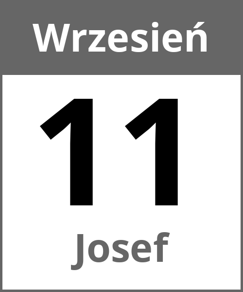 Swieto Josef Wrzesień 11.9.