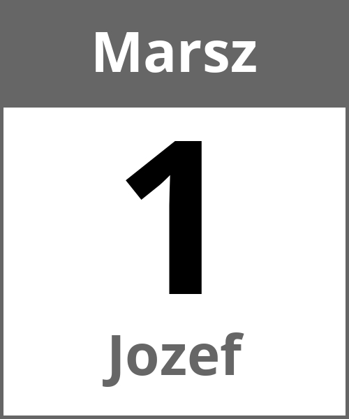 Swieto Jozef Marsz 1.3.