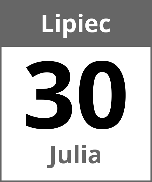 Swieto Julia Lipiec 30.7.