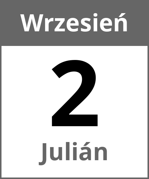 Swieto Julián Wrzesień 2.9.