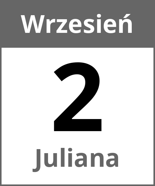 Swieto Juliana Wrzesień 2.9.