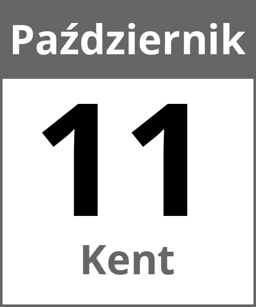 Swieto Kent Październik 11.10.