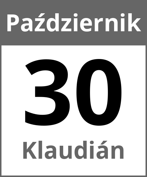 Swieto Klaudián Październik 30.10.