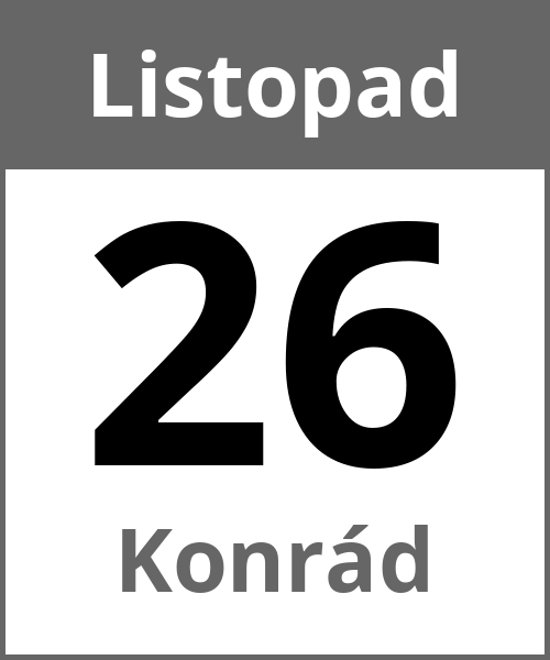 Swieto Konrád Listopad 26.11.