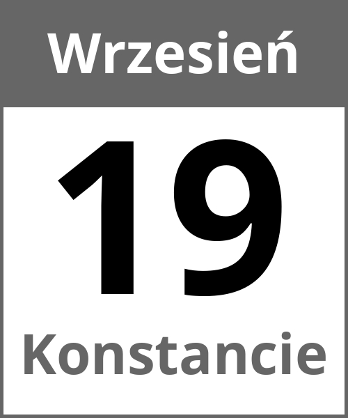 Swieto Konstancie Wrzesień 19.9.