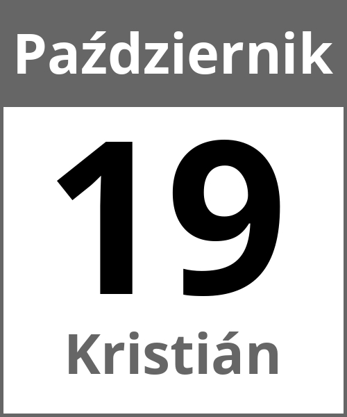 Swieto Kristián Październik 19.10.