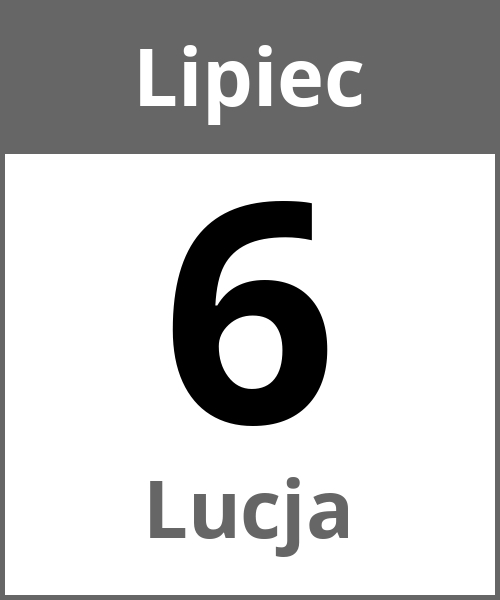 Swieto Lucja Lipiec 6.7.