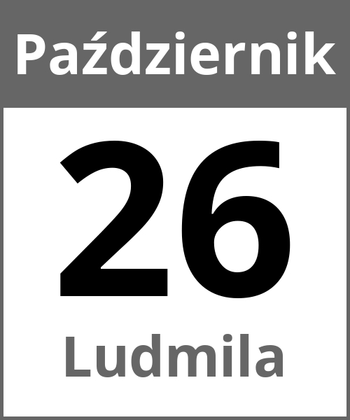 Swieto Ludmila Październik 26.10.