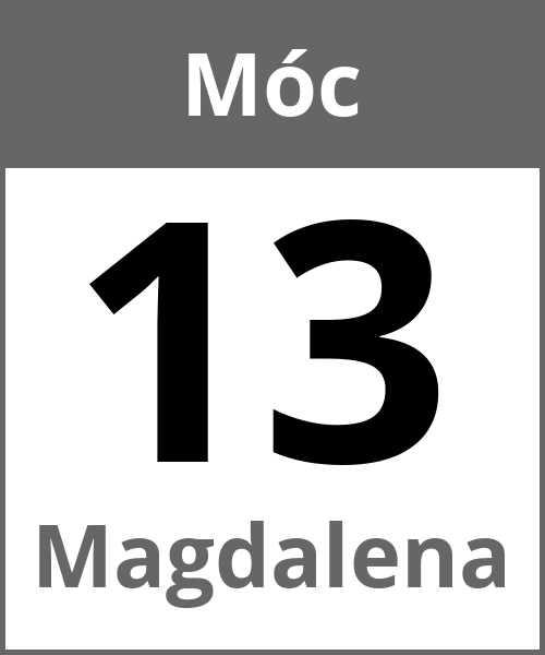 Swieto Magdalena Móc 13.5.