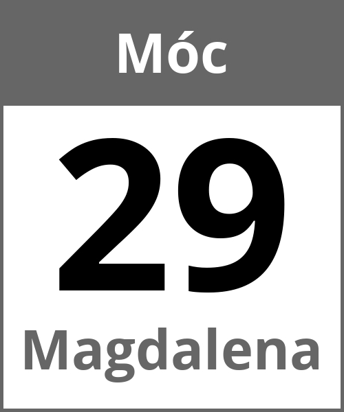 Swieto Magdalena Móc 29.5.