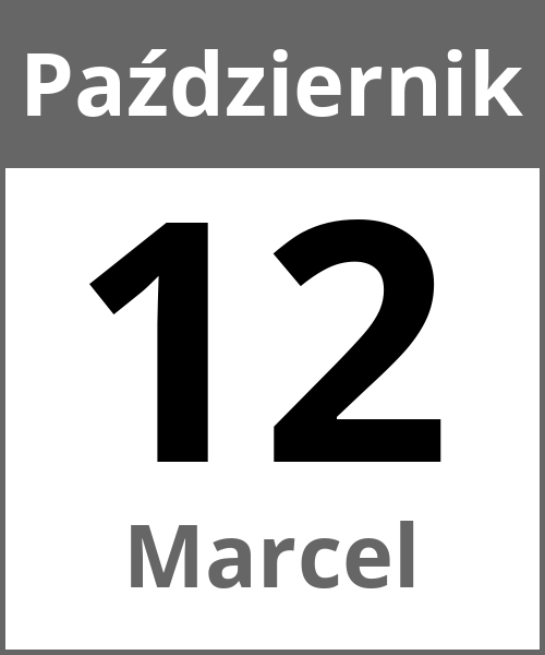 Swieto Marcel Październik 12.10.